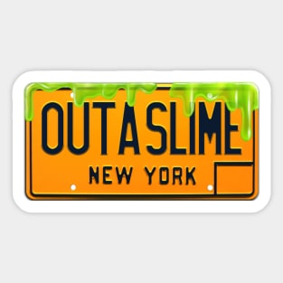 Outa Slime (SLIME VERSION) Sticker